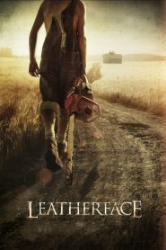 Leatherface: La máscara del terror