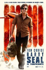 American Made (Barry Seal El traficante)