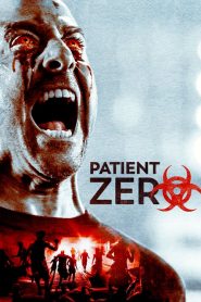 Patient Zero (Paciente Cero)