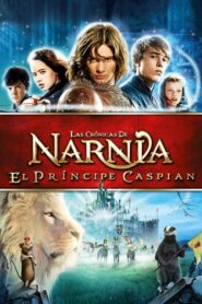 Las crónicas de Narnia II: El príncipe Caspian