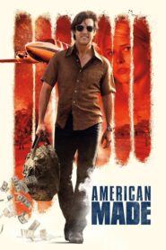 American Made (Barry Seal: Solo en América)