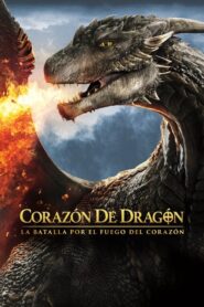 Corazón de Dragón 4: La batalla por el fuego del corazón