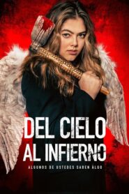 Del cielo al Infierno (You’re Killing Me)